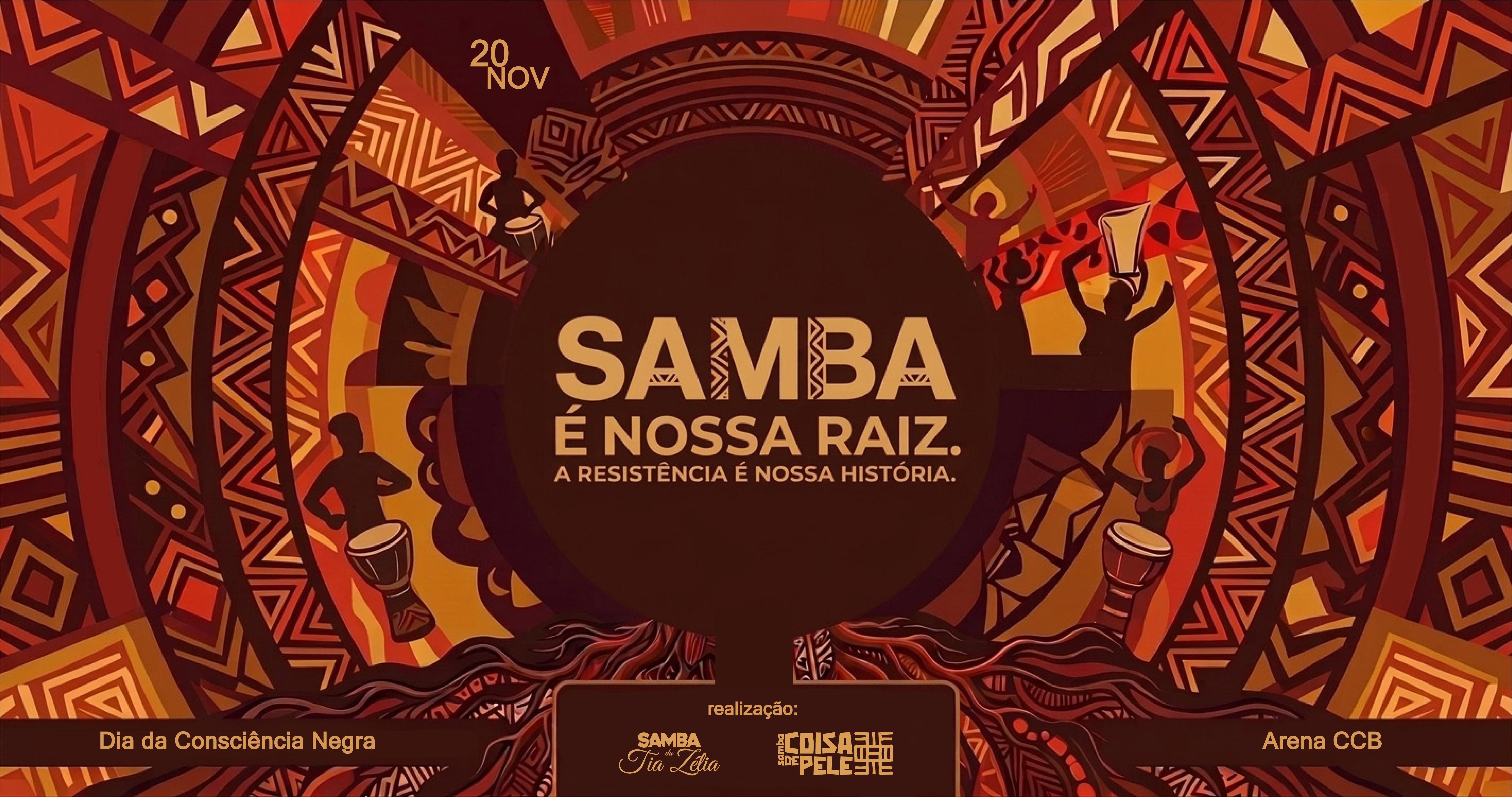 Dia da Consciência Negra - Samba da Tia Zélia e Coisa de Pele - Brasília, DF