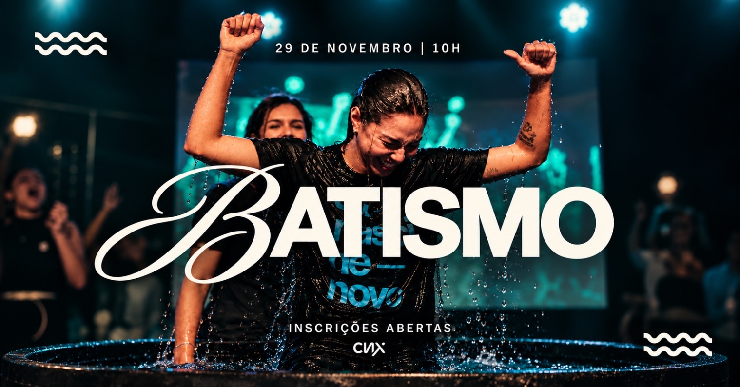 Batismo (CNX Pituba)