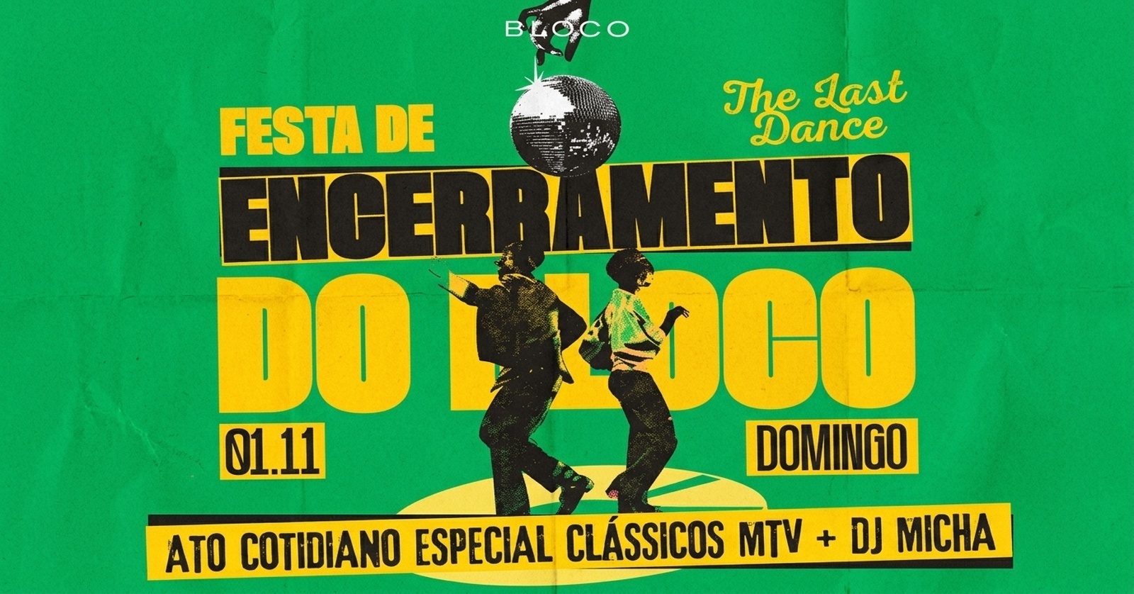 FESTA DE ENCERRAMENTO DO BlOCO - Pelotas, RS