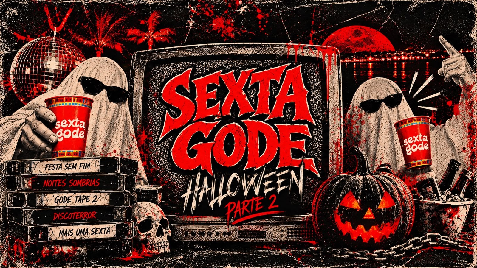 SEXTA GODE HALLOWEEN | PART. II