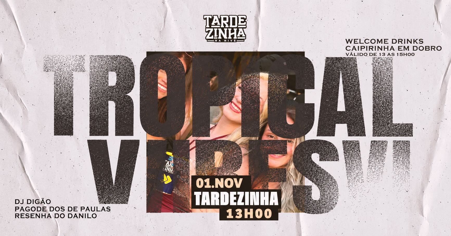 TARDEZINHA - TROPICAL VIBES - Betim, MG