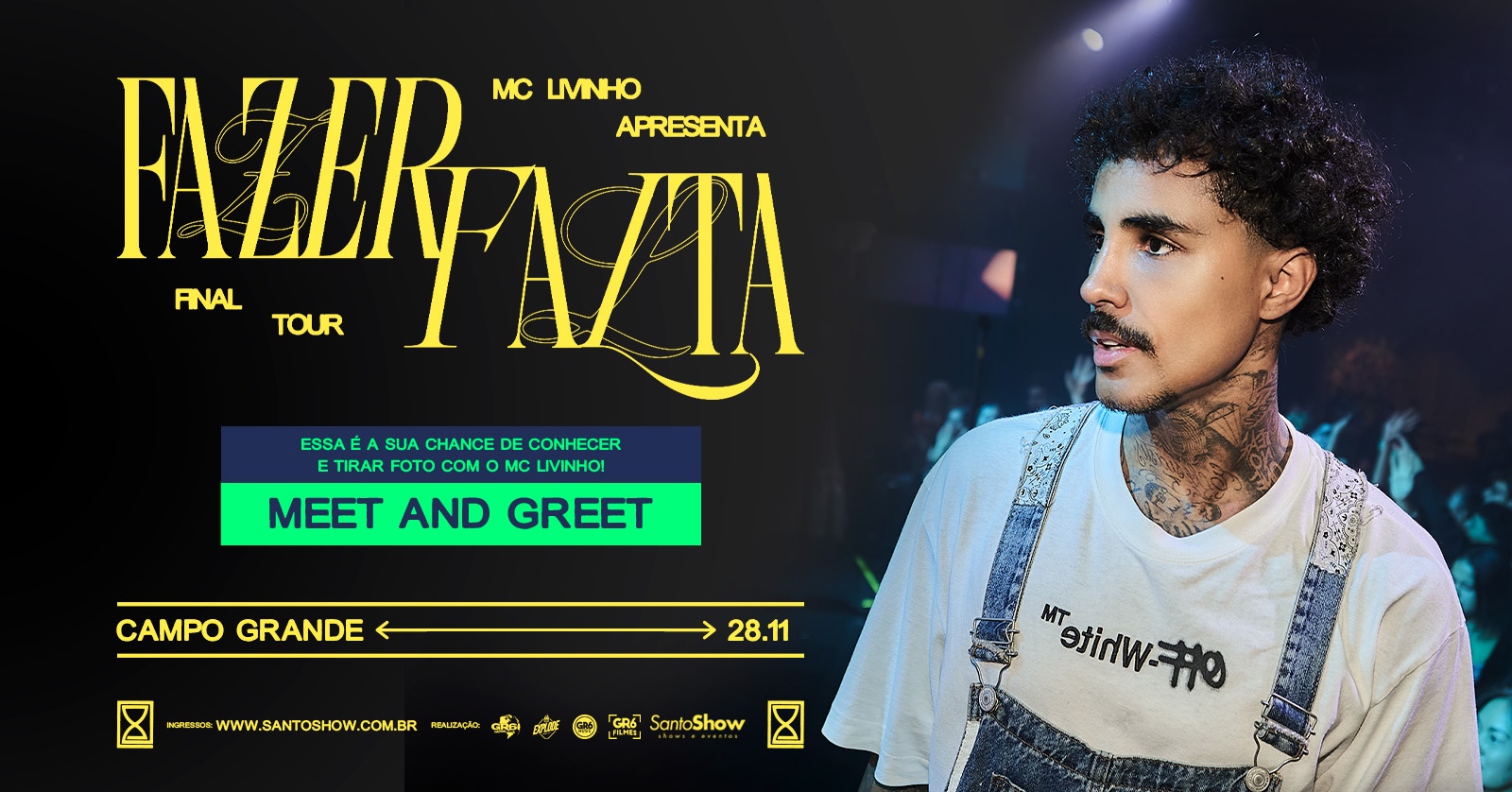 MEET AND GREET MC Livinho | TOUR FAZER FALTA - CAMPO GRANDE - MS - Campo Grande, MS