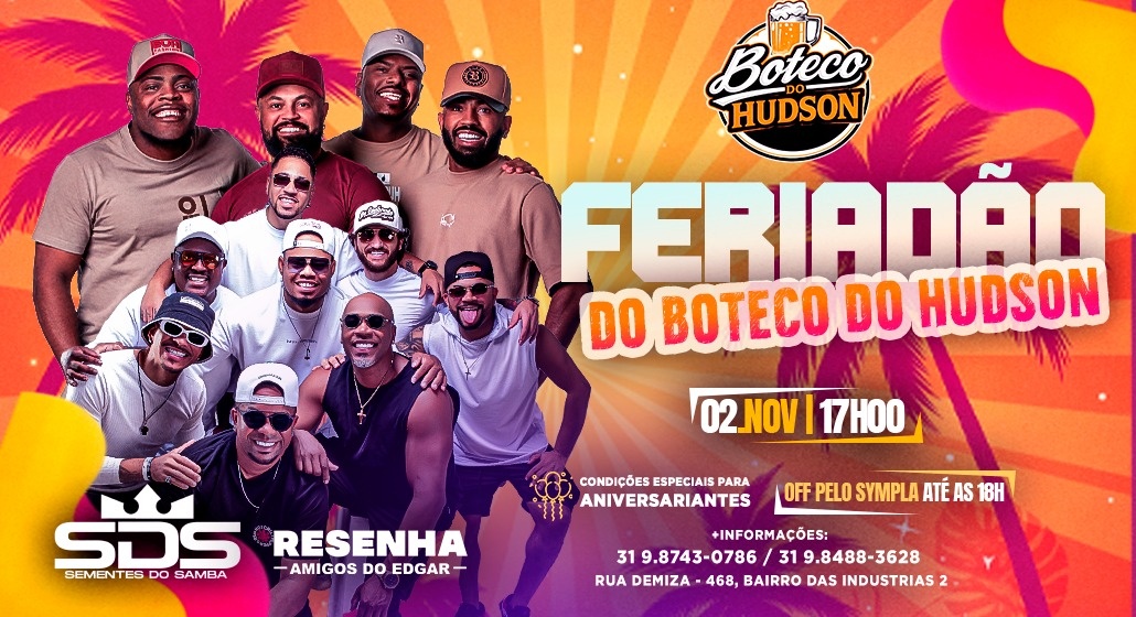 FERIADÃO NO BOTECO DO HUDSON - Belo Horizonte, MG