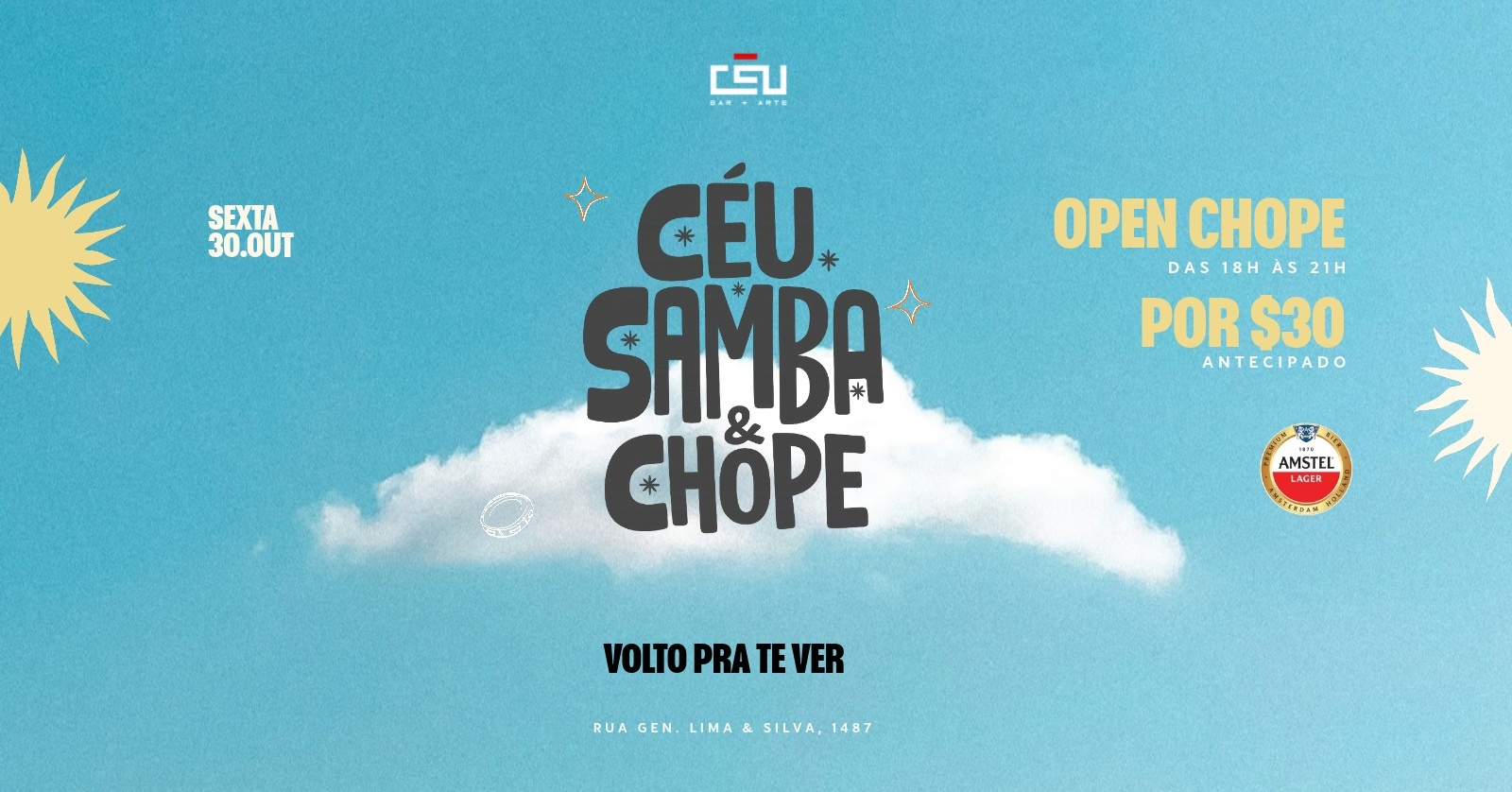 CÉU , CHOPE E SAMBA // 30 de Outubro // Volto Pra te Ver + Dj Biggy + Alemão Douglas